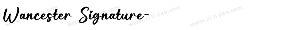 Wancester Signature字体转换